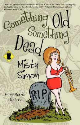 Something Old Something Dead