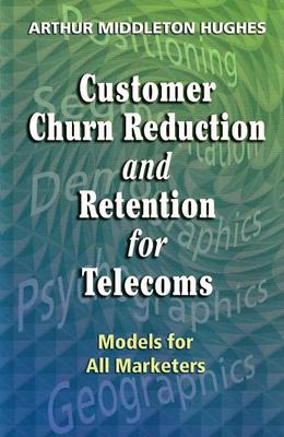 Customer Churn Reduction and Retention for Telecoms