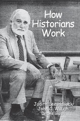 How Historians Work