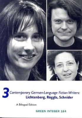 3 Contemporary German Language Fiction Writers