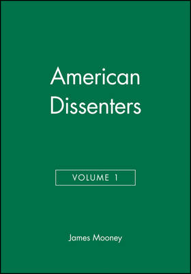 American Dissenters, Volume 1