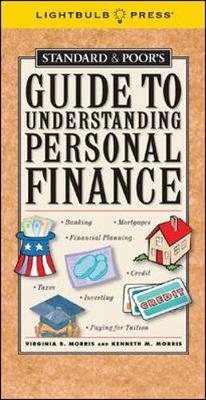 Standard & Poor's Guide to Understanding Personal Finance