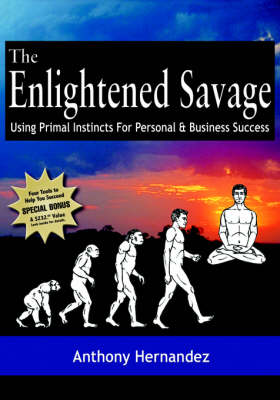 The Enlightened Savage