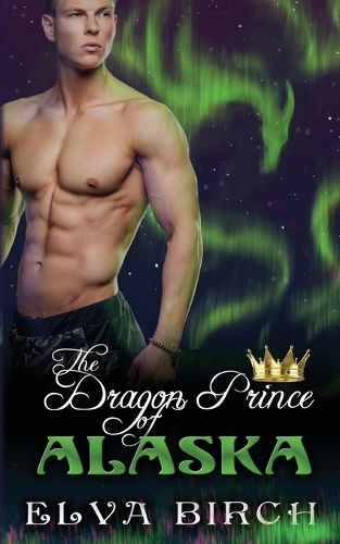 The Dragon Prince of Alaska