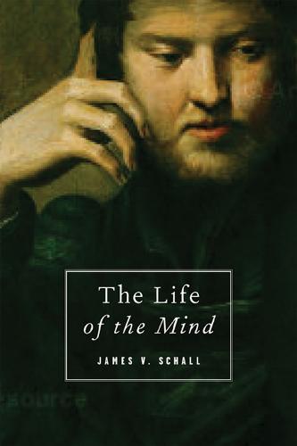 The Life of the Mind
