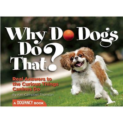 Why Do Dogs Do That?