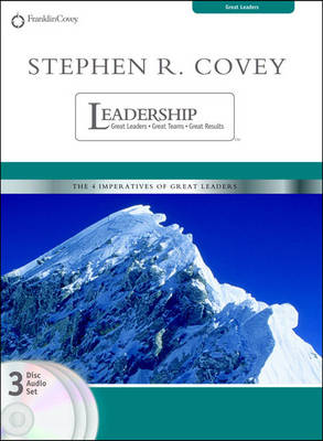 Stephen R Covey on Leadership