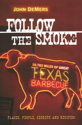 Follow the Smoke
