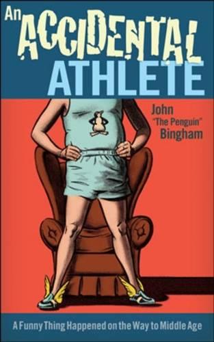 An Accidental Athlete