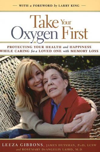 Take Your Oxygen First