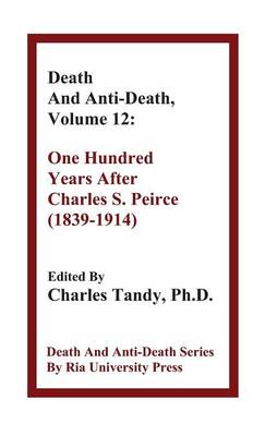 Death And Anti-Death, Volume 12