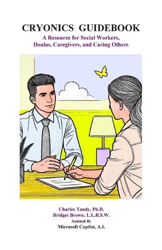 Cryonics Guidebook