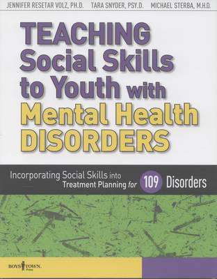 Teaching Social Skills to Youth with Mental Health Disorders