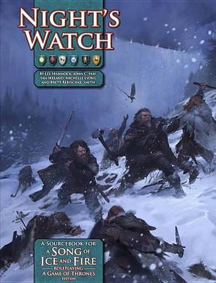 A Song of Ice and Fire RPG: Night's Watch