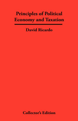 Principles of Political Economy and Taxation