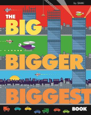 Big, Bigger, Biggest