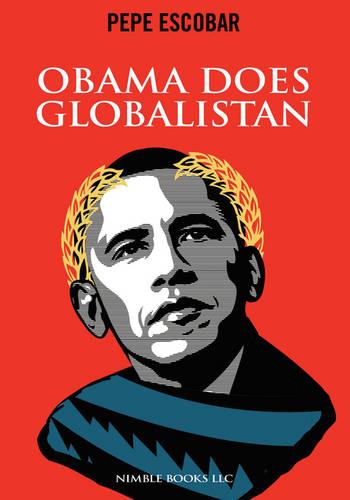 Obama Does Globalistan