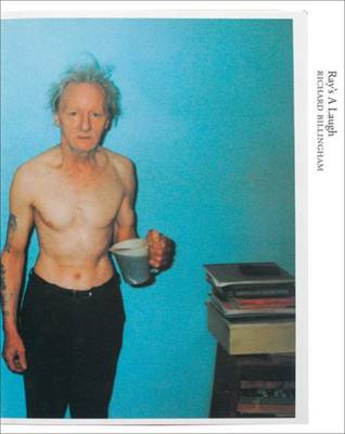 Richard Billingham - Ray's a Laugh