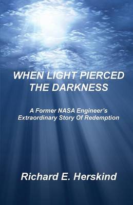When Light Pierced the Darkness