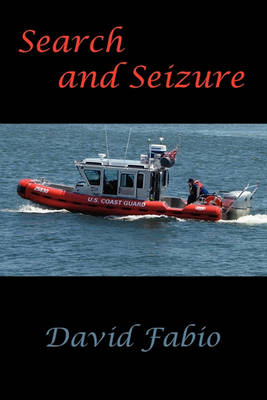 Search and Seizure