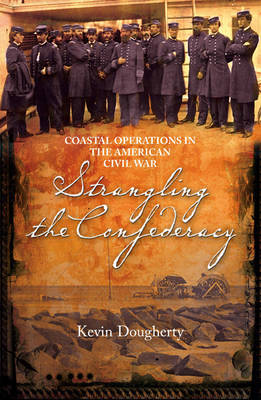 Strangling the Confederacy