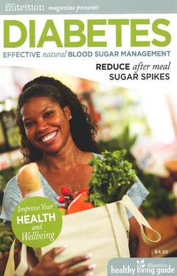 Diabetes: Effective Natural Blood Sugar Management