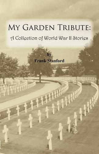 My Garden Tribute