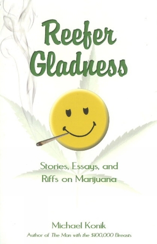 Reefer Gladness