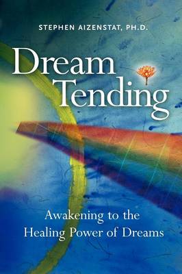 Dream Tending