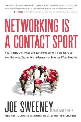 Networking Is a Contact Sport