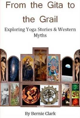 From the Gita to the Grail
