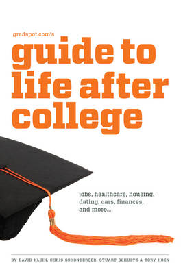 Gradspot.Com's Guide to Life After College
