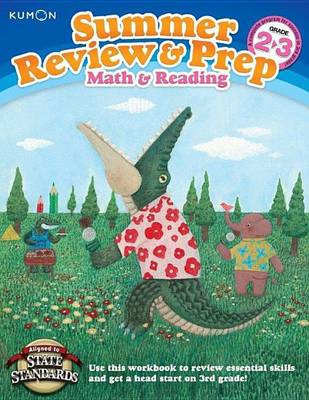 Summer Review & Prep: 2-3 Math & Reading