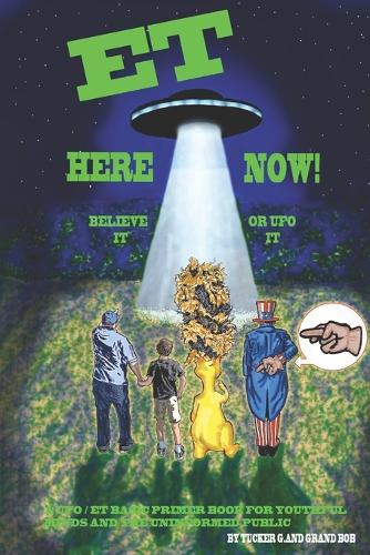 ET Here Now!