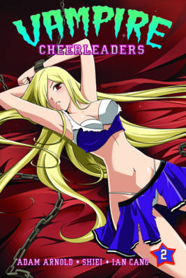 Vampire Cheerleaders: v.2