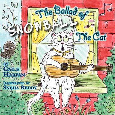 The Ballad of Snowball The Cat