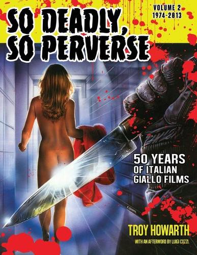 So Perverse So Deadly