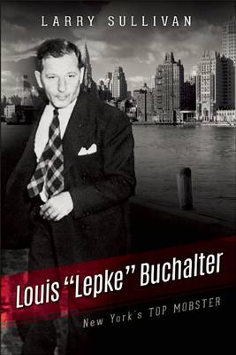 Louis "Lepke" Buchalter