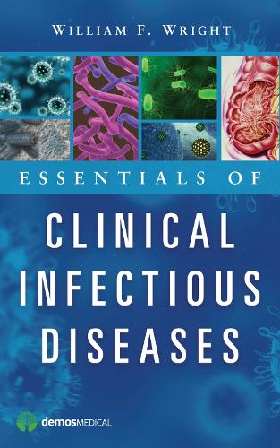 Essentials of Clinical Infectious Diseases