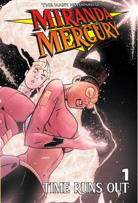 The Many Adventures of Miranda Mercury
