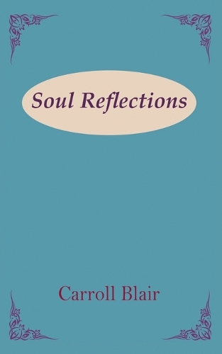 Soul Reflections