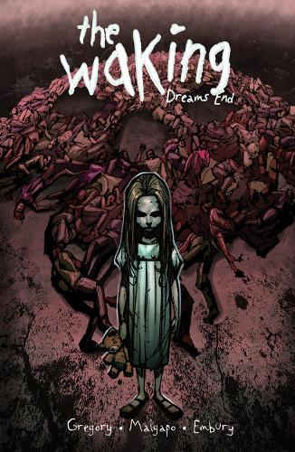 The Waking: Dreams End