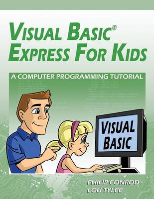 Visual Basic Express for Kids