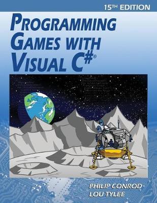 Programming Games with Visual C#