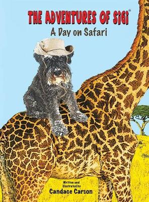 The Adventures of Sigi-A Day on Safari