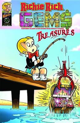 Richie Rich Gems: Richie Rich Gems: Treasures Treasures