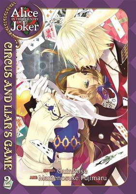 Alice in the Country of Joker: Circus and Liar's Game Volume 2