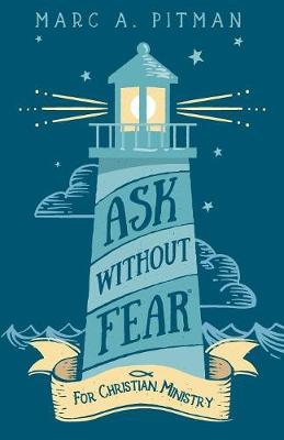 Ask Without Fear for Christian Ministry