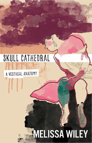 Skull Cathedral – A Vestigial Anatomy