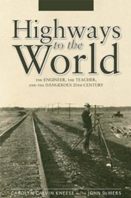 Highways to the World